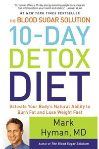 The Blood Sugar Solution 10-Day Detox Diet