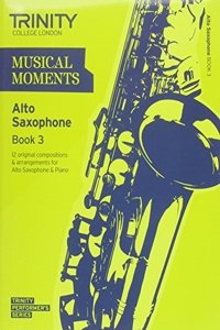 Musical Moments Alto Saxophone