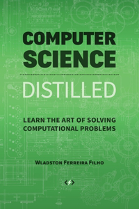 Computer Science Distilled