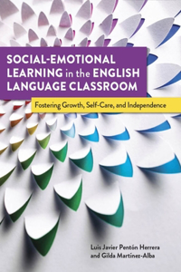 Social-Emotional Learning in the English Language Classroom