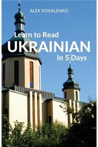 Learn to Read Ukrainian in 5 Days