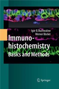 Immunohistochemistry: Basics and Methods