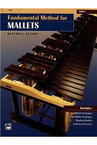 Fundamental Method for Mallets