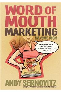 Word of Mouth Marketing