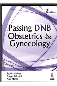 PASSING DNB OBSTETRICS GYNECOLOGY