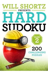 Will Shortz Presents Hard Sudoku Volume 2