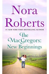 The Macgregors: New Beginnings