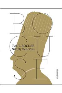 Paul Bocuse: Simply Delicious