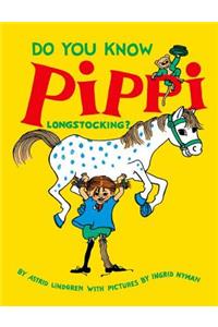 Do You Know Pippi Longstocking?