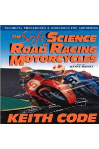 Soft Science of Road Racing Motorcycles