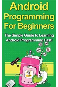 Android Programming For Beginners