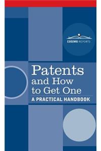 Patents and How to Get One