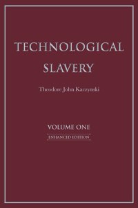 Technological Slavery