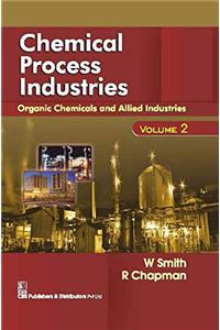 Chemical Process Industries, Volume 2