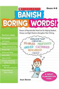 Banish Boring Words!, Grades 4-8