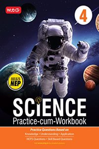 MTG Science Practice-cum-Workbook Class 4 - Practice Questions Based on Knowledge & Understanding, Olympiad Books - 2022