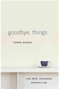 Goodbye, Things