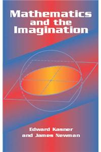 Mathematics and the Imagination