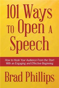 101 Ways to Open a Speech