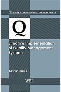 Effective Implementation of Quality Management Systems