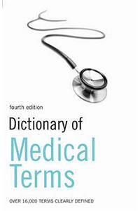 Dictionary of Medical Terms 4ed