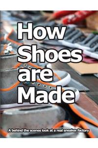 How Shoes are Made