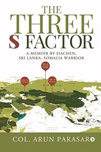 The Three S Factor