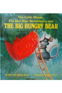 The Big Hungry Bear