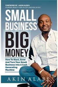 Small Business Big Money