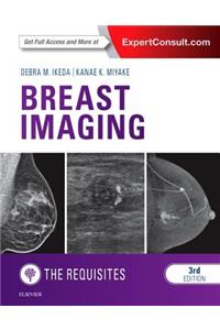 Breast Imaging: The Requisites