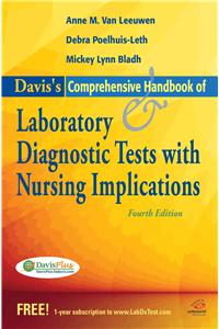 Davis's Comprehensive Handbook of Laboratory and Diagnostic Tests with Nursing Implications