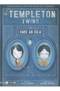 The Templeton Twins Have an Idea