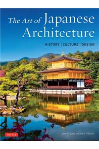 The Art of Japanese Architecture