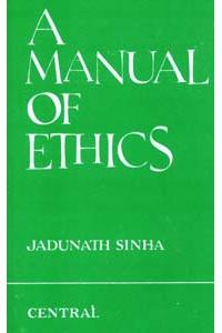 A Manual Of Ethics