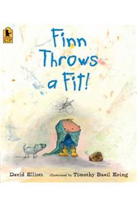 Finn Throws a Fit!