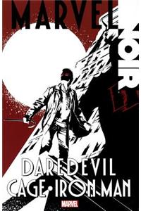 Marvel Noir: Daredevil/Cage/Iron Man