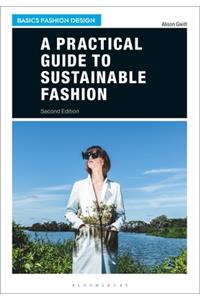 A Practical Guide to Sustainable Fashion