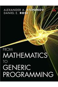 From Mathematics to Generic Programming