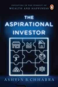 The Aspirational Investor: Investing in the Pursuit of Wealth and Happiness