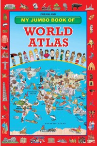 My Jumbo Book Of World Atlas