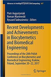 Recent Developments and Achievements in Biocybernetics and Biomedical Engineering