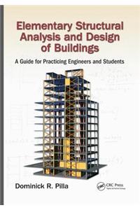 Elementary Structural Analysis and Design of Buildings