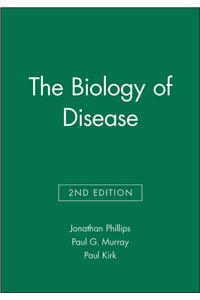 The Biology of Disease