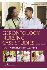 Gerontology Nursing Case Studies