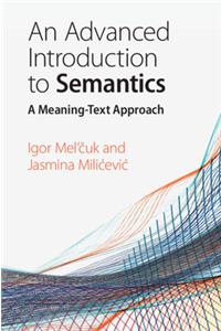 An Advanced Introduction to Semantics