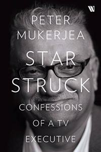 Star Struck: Confessions of a TV Executive