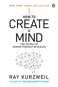 How to Create a Mind