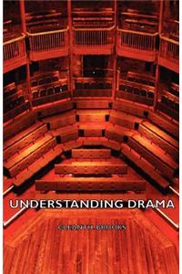 Understanding Drama