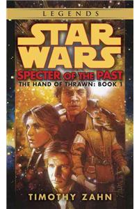 Specter of the Past: Star Wars Legends (The Hand of Thrawn)