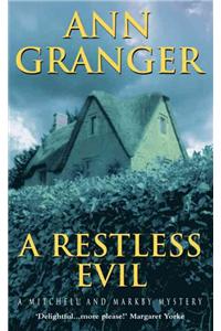 Restless Evil (Mitchell & Markby 14)